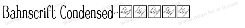 Bahnscrift Condensed字体转换